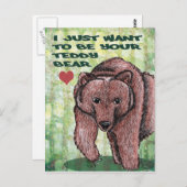 Ich will gerade, um Ihr Teddy-Bär zu sein Postkarte (Vorne/Hinten)