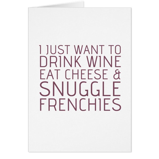 Ich will gerade - Wein u. Frenchies (Vorne)