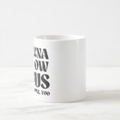 Ich will Jesus folgen und auch die Leute schlagen Kaffeetasse (Mittel)
