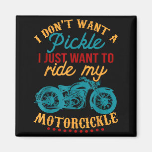 Ich will keinen Ckle, ich will nur mein Motorrad f Magnet
