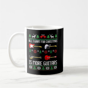 Ich will mehr Gitarren Lustiger Gitarrist hässlich Kaffeetasse