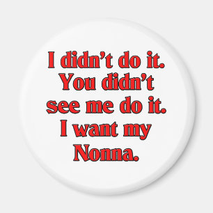 Ich will mein nonna (italienische Großmutter) Magnet