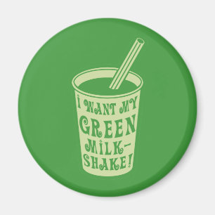 Ich will meine grüne Milchshake-T-Shirts Magnet