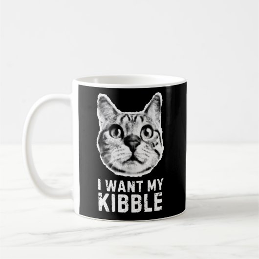 Ich will meine Kibble-Tasse - Lustiger Kaffee-Tass Kaffeetasse (Links)