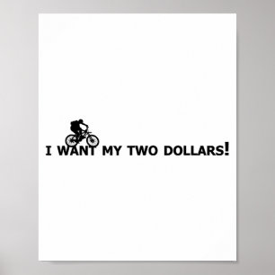 Ich will meine zwei Dollar! Better Off Dead Lustig Poster