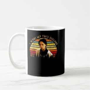 Ich will meine zwei Dollar Lustig Retro Vintage Kaffeetasse