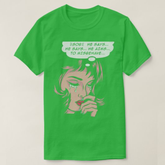 Ich will mich nicht benehmen T-Shirt (Design vorne)