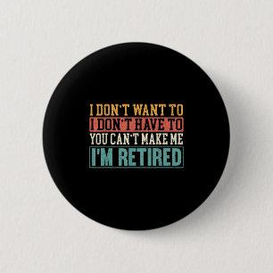 Ich will nicht, ich muss nicht, du kannst mich nic button