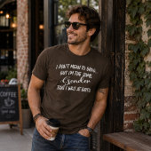 Ich Will Nicht Prahlen....Geschlecht T-Shirt