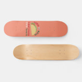 Ich will nicht TACO 'ABER IT cinco de mayo Geschen Skateboard (Horizontal)