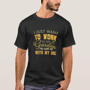 Ich Will Nur In Meinem Garten Arbeiten Und Mich Tr T-Shirt