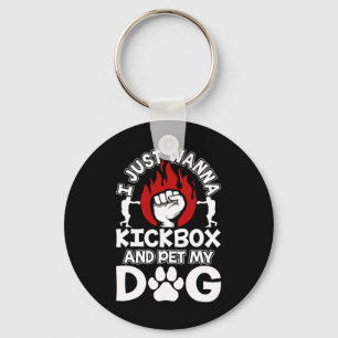 Ich will nur Kickboxen und meinen Hund streicheln  Schlüsselanhänger