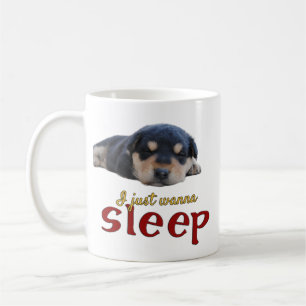 Ich will nur schlafen Adortable Puppy Word Art Kaffeetasse