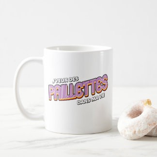 Ich will Pailletten in meinem Leben. Kaffeetasse