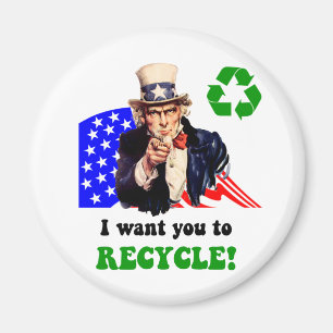 Ich will Sie, um zu recyceln! Magnet