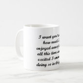 Ich will Sie, um zu wissen Kaffeetasse (Vorderseite Links)