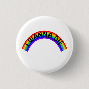 Ich will sterben - Regenbogen Button