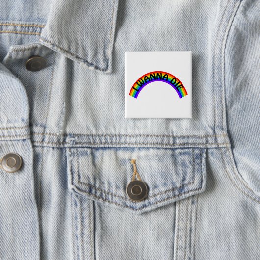 Ich will sterben - Regenbogen Button (Beispiel)