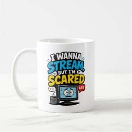 Ich will streamen, aber ich bin ein ängstlicher Ga Kaffeetasse