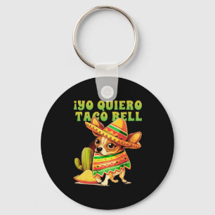 Ich will Taco Chihuahua Hund Vintage Lustiger Klin Schlüsselanhänger