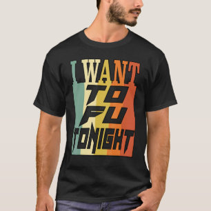 Ich will Tofu heute Abend Vegan Retro Vintage Welt T-Shirt