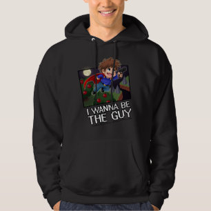 Ich will, um der Typ zu sein - Hoodie! Hoodie