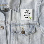 Ich will, um Ihnen $30 zu geben! Quadrat Button (Beispiel)