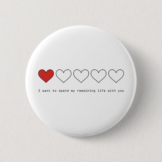 Ich will, um meine Nutzungsdauer mit Ihnen zu Button (Vorderseite)