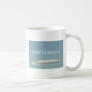 "Ich will, um Spaß-Tasse zu glauben" Kaffeetasse