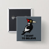 Ich will, um zu glauben button (Vorne & Hinten)