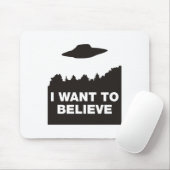 Ich will, um zu glauben mousepad (Mit Mouse)