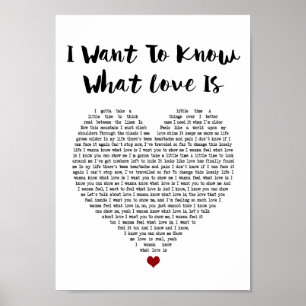 Ich will, um zu wissen, welche Liebe weiße Poster