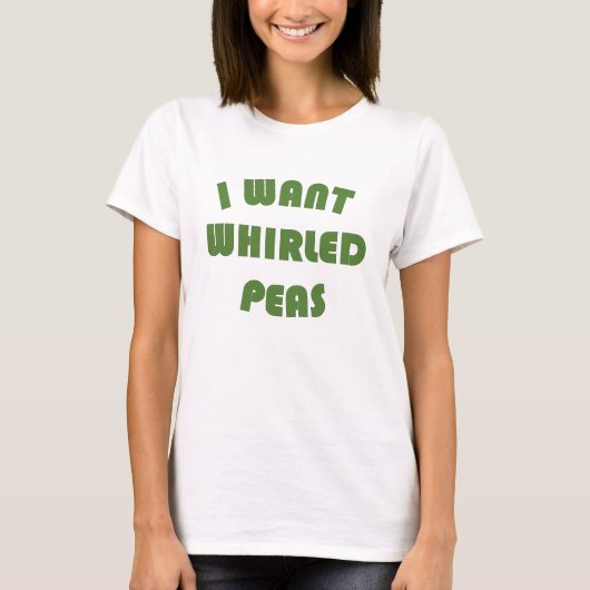 Ich will Weltfriedenswhirled Erbsen T-Shirt (Vorderseite)