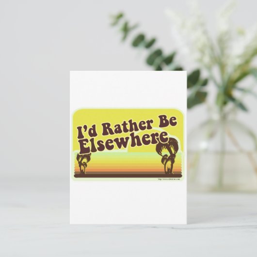 Ich will woanders sein postkarte (Stehend Vorderseite)