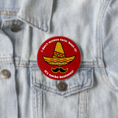 Ich will zum Taco-Kampf ihn nicht lustiger Button (Beispiel)