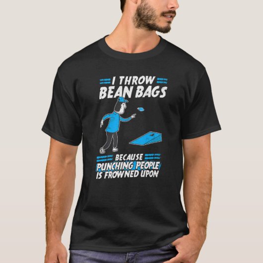 Ich wirf Bean Bags Cornhole T-Shirt (Vorderseite)