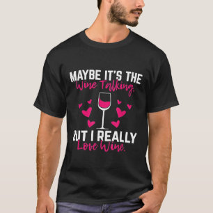 Ich wirklich Liebe Wein Roter Wein T-Shirt