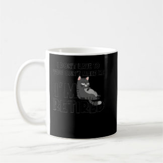 Ich Woll nicht, dass du mich nicht müde machen kan Kaffeetasse