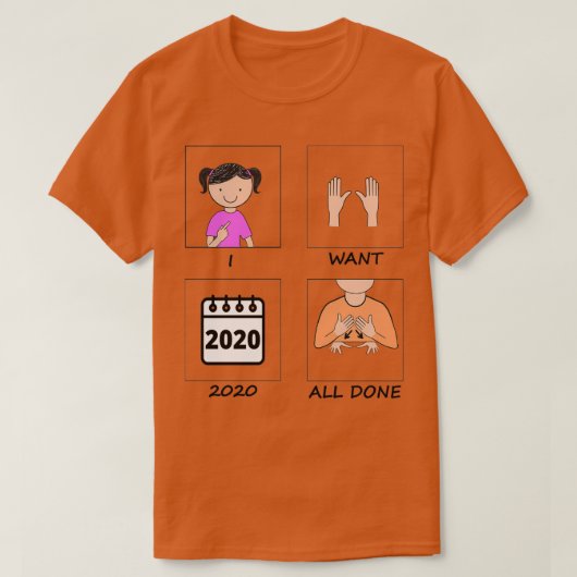 Ich wollte 2020 alle fertig T-Shirt (Design vorne)
