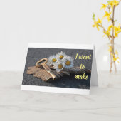 **ICH WOLLTE, ALLE IHRE TRÄUME WAHR ZU MACHEN** KARTE (Gelbe Blume)