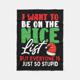 Ich Wollte, auf der schönen Liste zu sein, aber je Fleecedecke