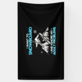 Ich Wollte auf Snowboard Banner (Vertikal)