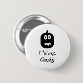 Ich Wollte Candy Pumpkin Button (Vorne & Hinten)
