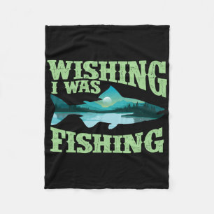 Ich wollte, dass ich fische - Fischfang Lover Angl Fleecedecke