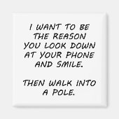 Ich Wollte, der Grund zu sein Magnet (Vorne)