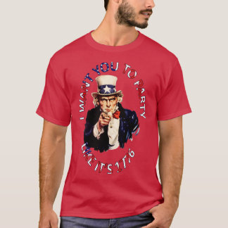 Ich Wollte dich wie 1776 zum Party T-Shirt
