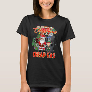 Ich wollte dieses Weihnachtsfest billig Gas T-Shirt