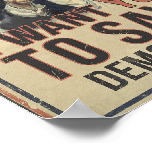 Ich Wollte dir, das Poster für Demokratie-Protest  (Ecke)