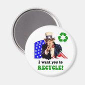 Ich wollte dir, recyceln! magnet (Vorderseite/Rückseite)