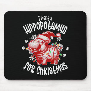 Ich Wollte ein Hippopotamus für WeihnachtsLICHT We Mousepad